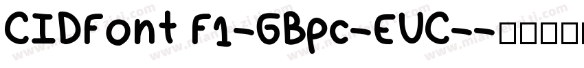 CIDFont F1-GBpc-EUC-字体转换